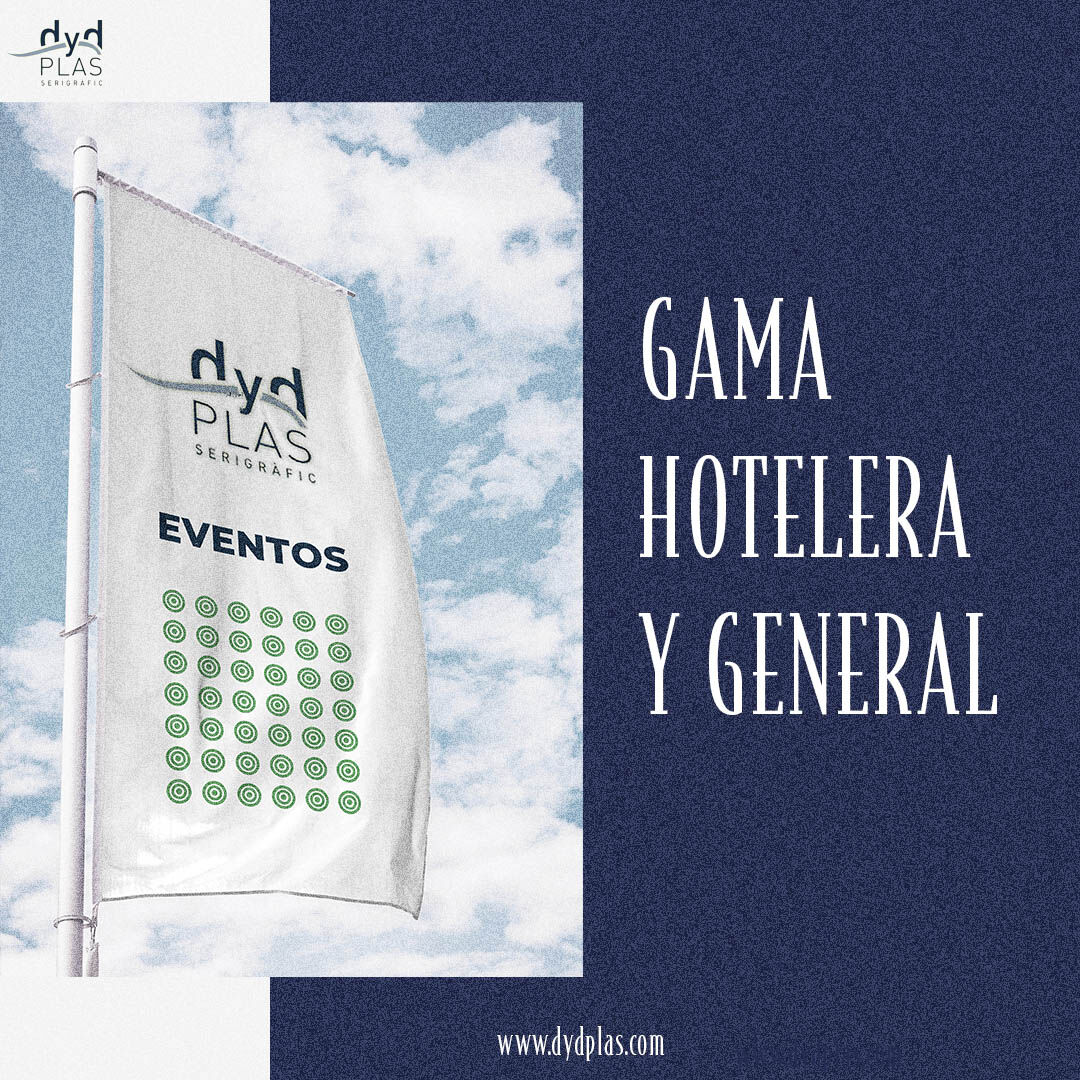 GAMA HOTELERA Y GAMA GENERAL