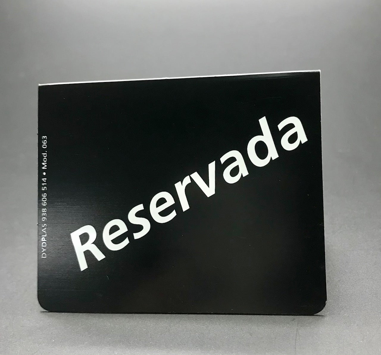 DISPLAY MESA RESERVADA MOD.063 / 163 FONDO NEGRO O PLATA 0,39€/u.